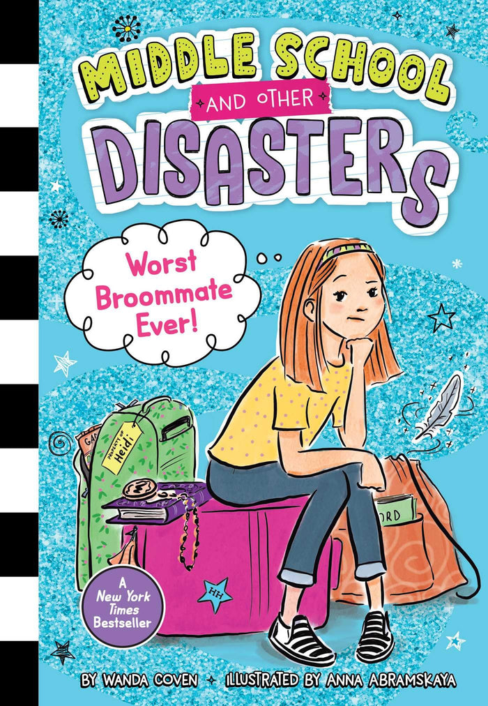 Worst Broommate Ever! (Middle School and Other Disasters) by Wanda Coven - Hardcover cover