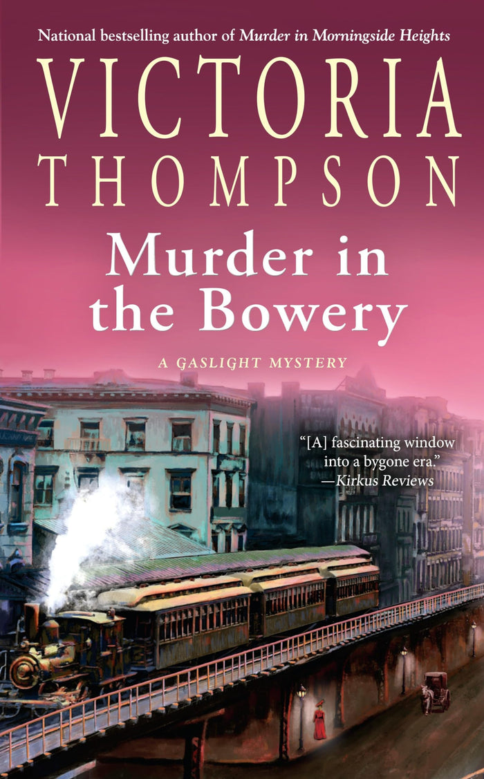Murder in the Bowery (A Gaslight Mystery) by Victoria Thompson - Mass Market Paperback cover
