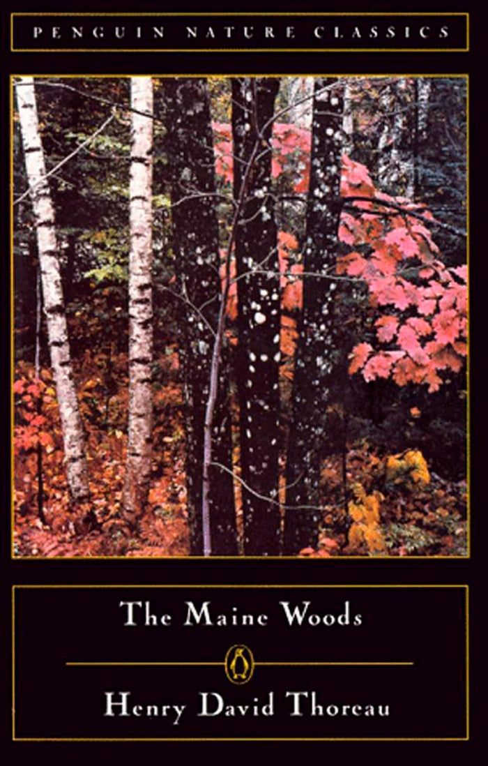 The Maine Woods (Penguin Nature Library) by Henry David Thoreau - Paperback cover