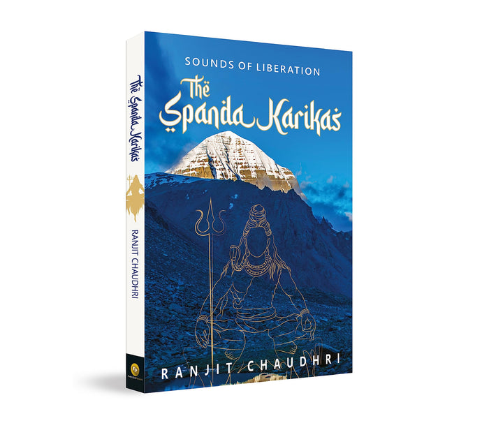 Sounds of Liberation, The Spanda Karikas by Ranjit Chaudhri - Paperback cover