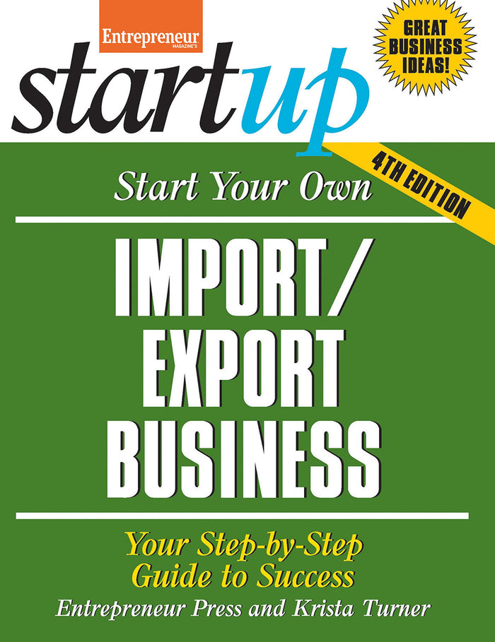Start Your Own Import/Export Business: Your Step-by-step Guide to Success (StartUp) by Entrepreneur Press - Paperback cover