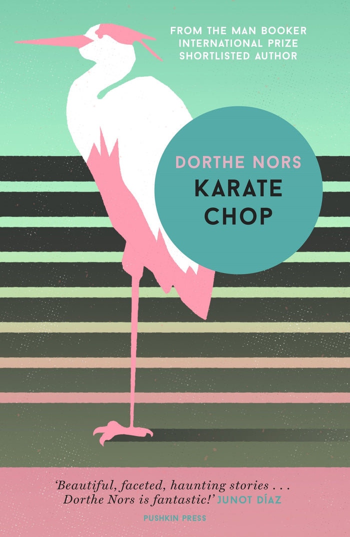 Karate Chop by Dorthe Nors - Paperback cover