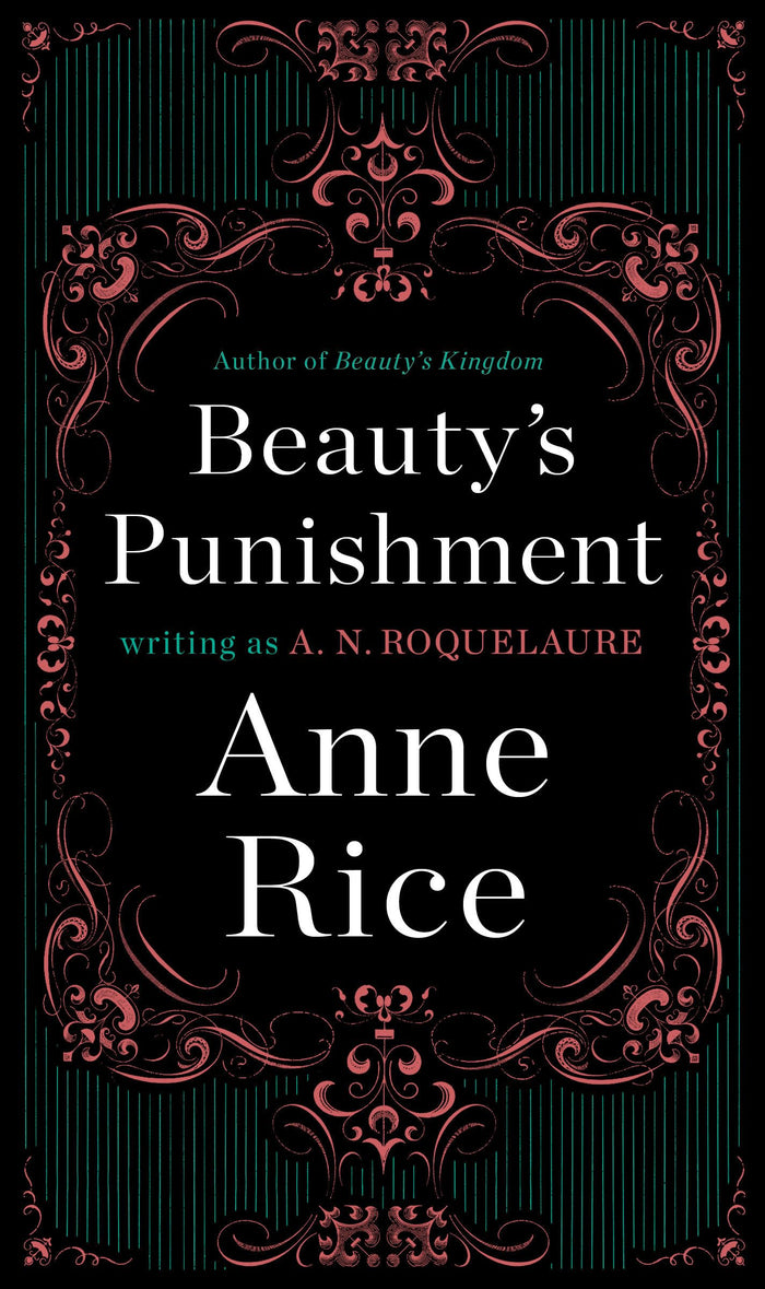 Beauty's Punishment: A Novel (A Sleeping Beauty Novel) by Anne Rice - Paperback cover