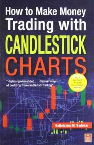 How to Make Money Trading with Candlestick Charts by Balkrishna Sadekar | Paperback | HMS-9788170948124