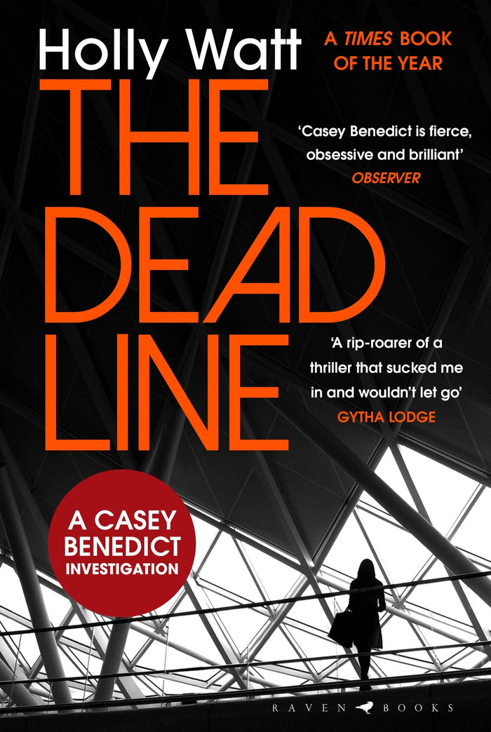The Dead Line: A Casey Benedict Investigation by Holly Watt - Paperback cover