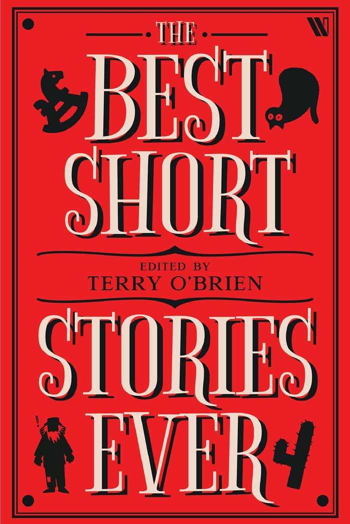 The Best Short Stories Ever by Terry O'Brien - Paperback cover