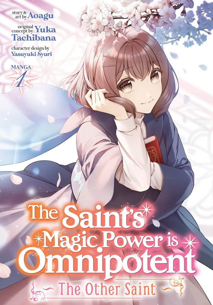 The Saint's Magic Power is Omnipotent: The Other Saint (Manga) Vol. 1 by Yuka Tachibana - Paperback cover