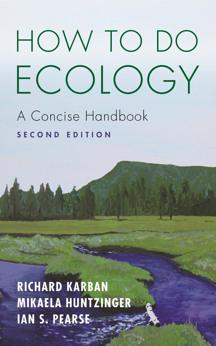 How to Do Ecology: A Concise Handbook - Second Edition by Mikaela Huntzinger - Paperback cover