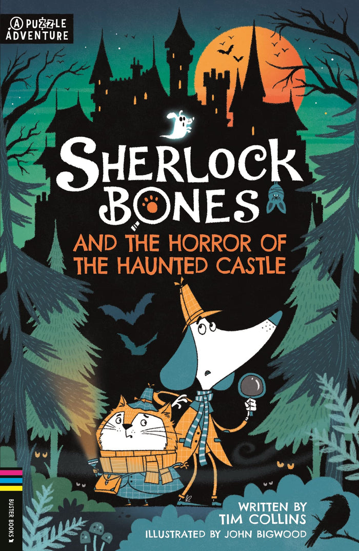 Sherlock Bones and the Horror of the Haunted Castle: A Puzzle Adventure (4) (Adventures of Sherlock Bones) by Tim Collins - Paperback cover