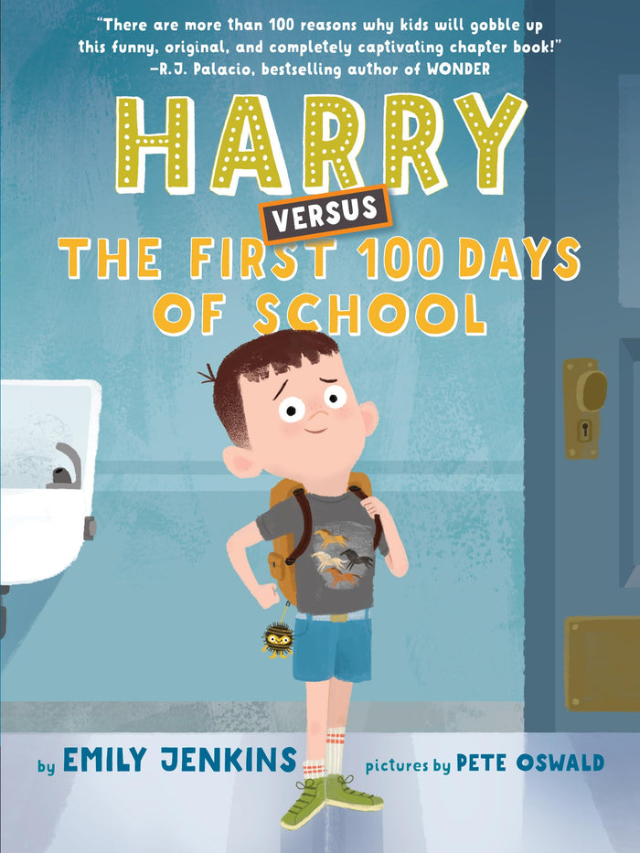 Harry Versus the First 100 Days of School by Emily Jenkins - Hardcover cover
