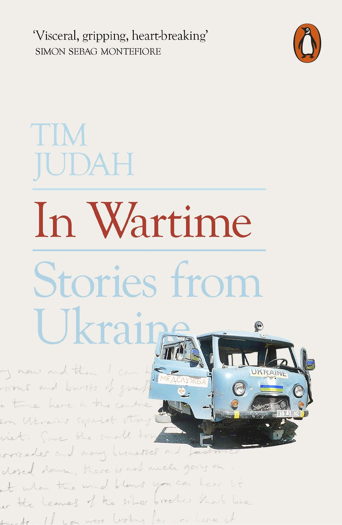 In Wartime: Stories from Ukraine by Tim Judah - Paperback cover