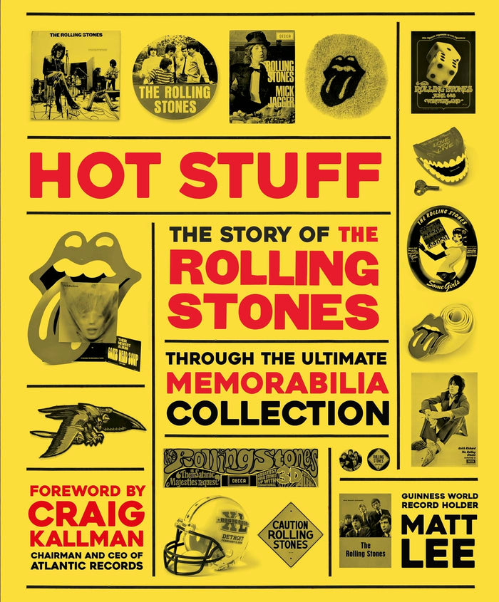 The Rolling Stones: Hot Stuff by Matt Lee - Hardcover cover