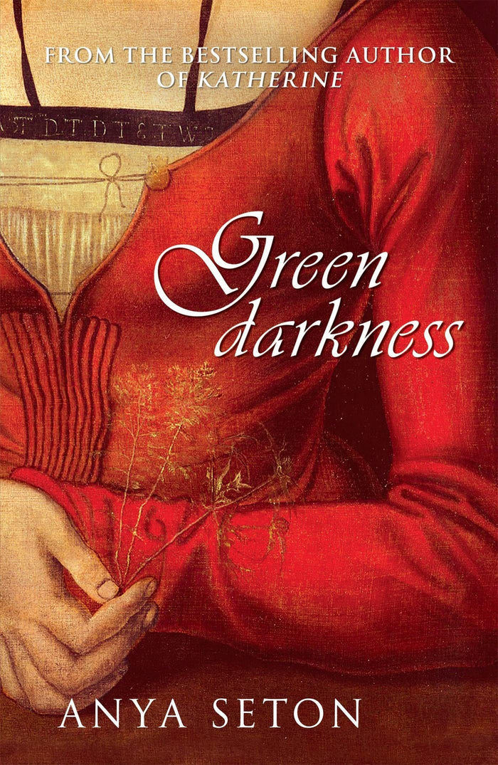 Green Darkness by Anya Seton - Paperback cover