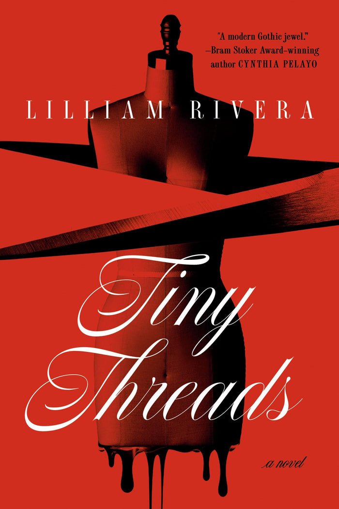 Tiny Threads: A Novel by Lilliam Rivera - Paperback cover