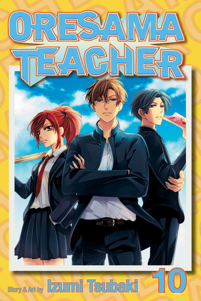 Oresama Teacher, Vol. 10 by Izumi Tsubaki - Paperback cover