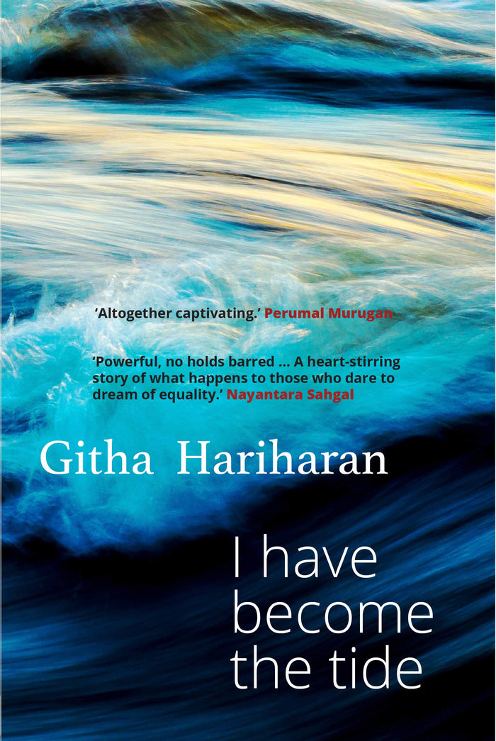 I Have Become the Tide by Githa Hariharan - Hardcover cover