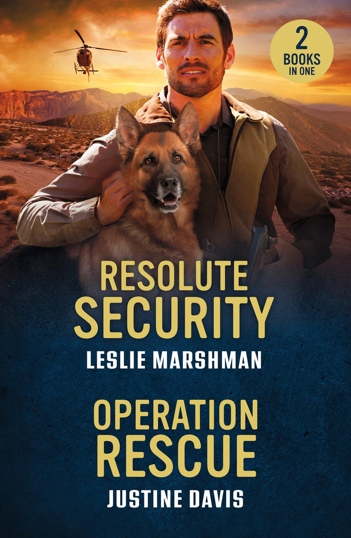 Resolute Security / Operation Rescue: Resolute Security (The Protectors of Boone County, Texas) / Operation Rescue (Cutter's Code) (Mills & Boon Heroes) by Leslie Marshman - Paperback cover
