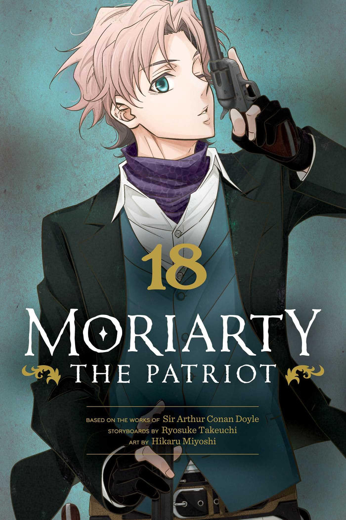 Moriarty the Patriot, Vol. 18 by Ryosuke Takeuchi - Paperback cover