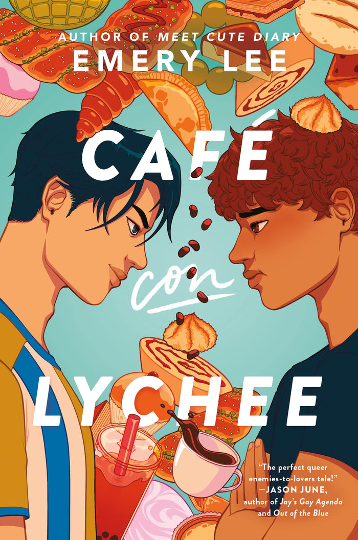 Café Con Lychee: Rival Vermont food families, secret feelings, and an underground snack war collide in this queer YA enemies-to-lovers rom-com by Emery Lee - Hardcover cover