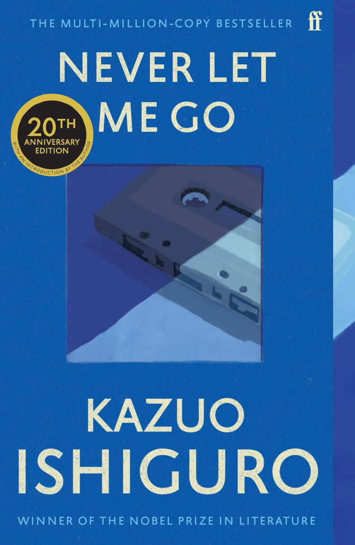 Never Let Me Go: Twentieth Anniversary Edition by Kazuo Ishiguro - Paperback cover