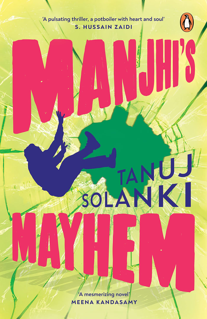 Manjhi's Mayhem by Tanuj Solanki - Paperback cover