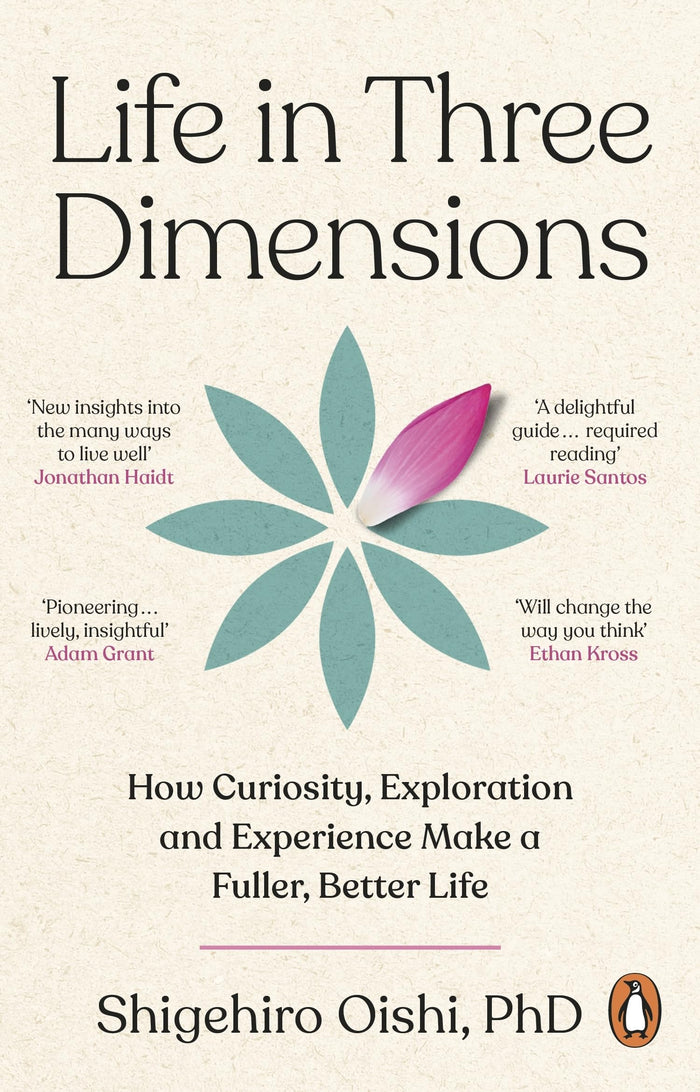 Life in Three Dimensions by Shigehiro Oishi - Paperback cover