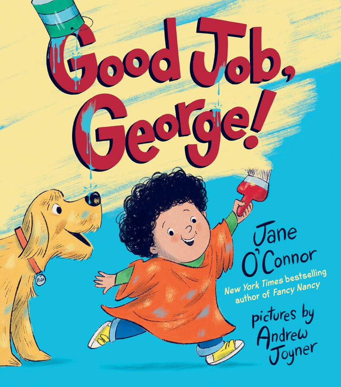 Good Job, George! by Jane O'Connor - Hardcover cover