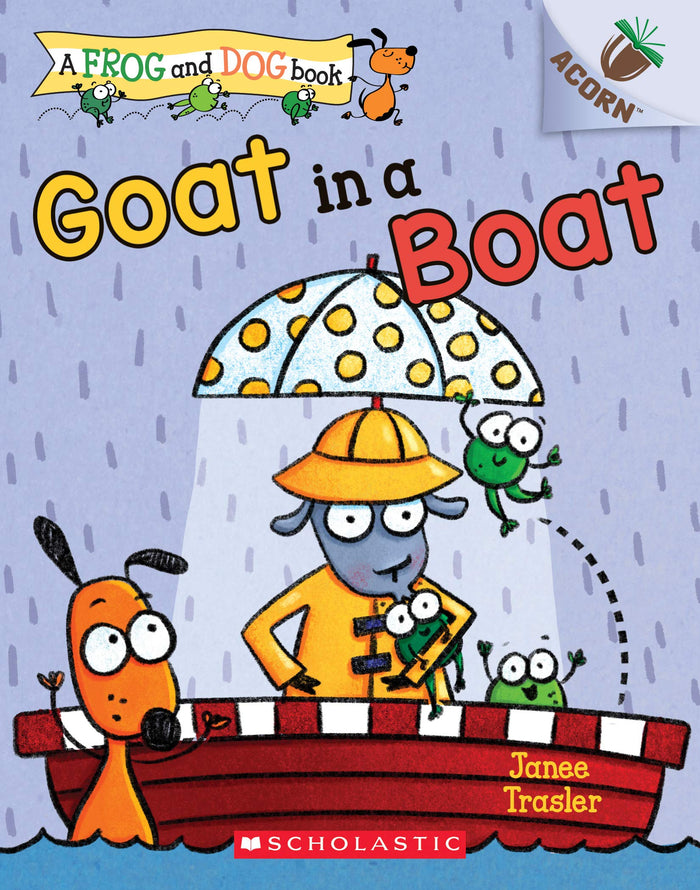 Goat in a Boat: An Acorn Book (A Frog and Dog Book #2) by Janee Trasler - Paperback cover