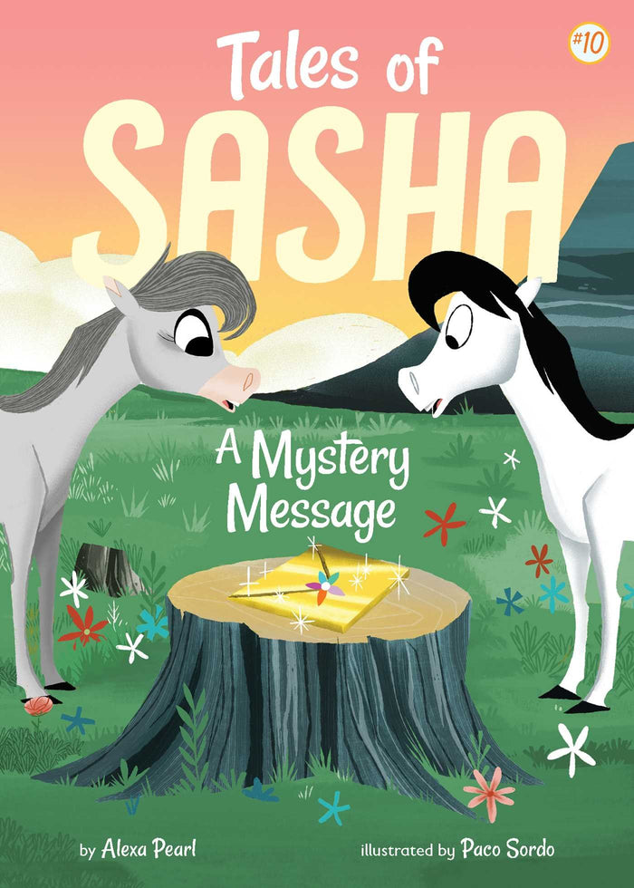 Tales of Sasha 10: A Mystery Message by Alexa Pearl - Paperback cover