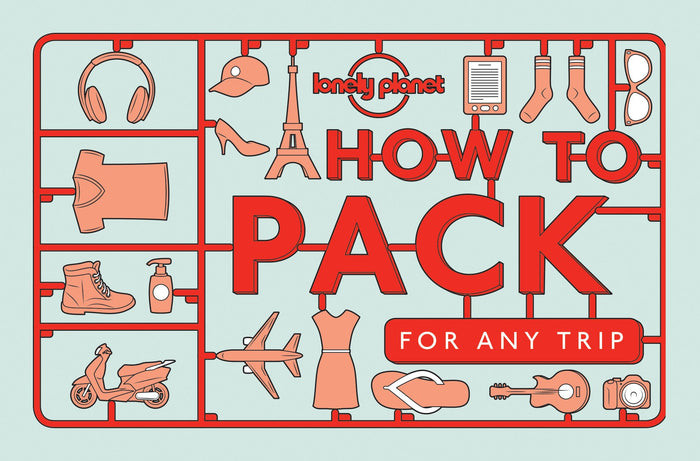 Lonely Planet How to Pack for Any Trip by Sarah Barrell - Paperback cover