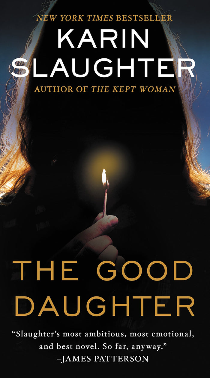 The Good Daughter: A Chilling Psychological Horror Novel of Family Bonds and Haunting Memories by Karin Slaughter - Mass Market Paperback cover