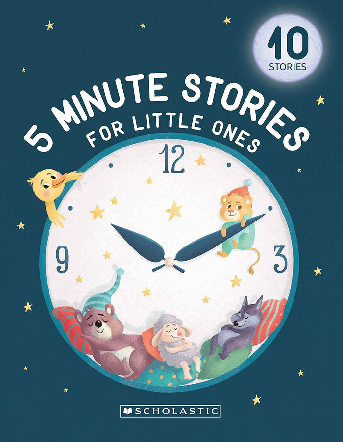 5 Minute Stories For Little Ones by Scholastic - Paperback cover