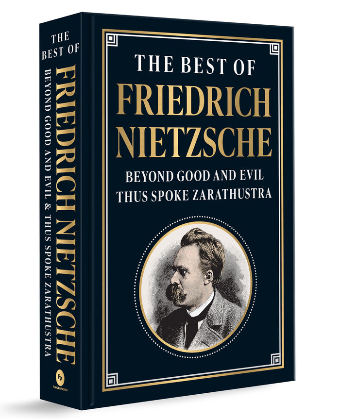 The Best of Friedrich Nietzsche (Deluxe Hardbound Edition) by Friedrich Nietzsche - Hardcover cover