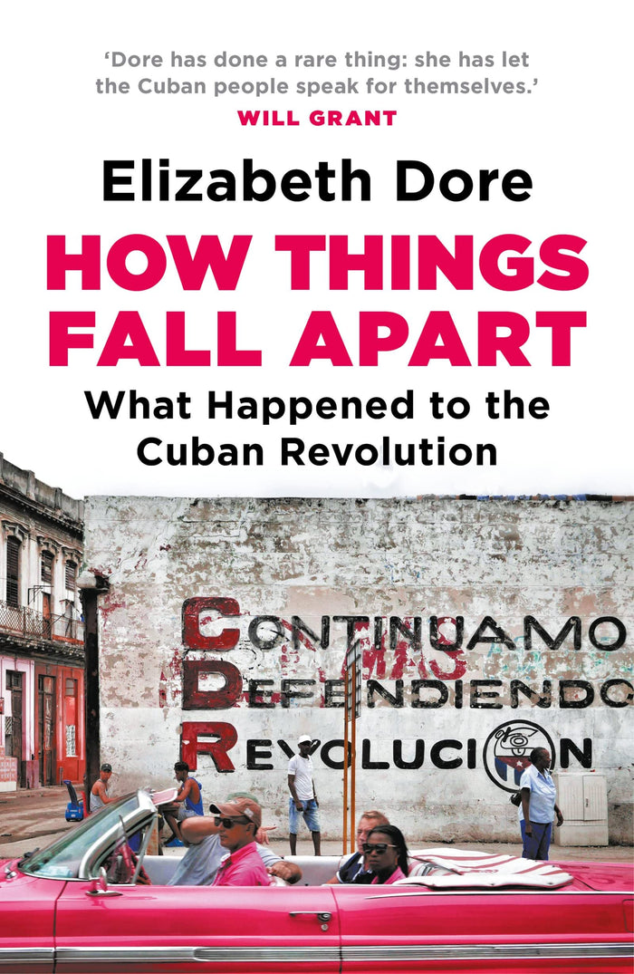 Apollo How Things Fall Apart What Happened to the Cuban Revolution. by Elizabeth Dore - Paperback cover