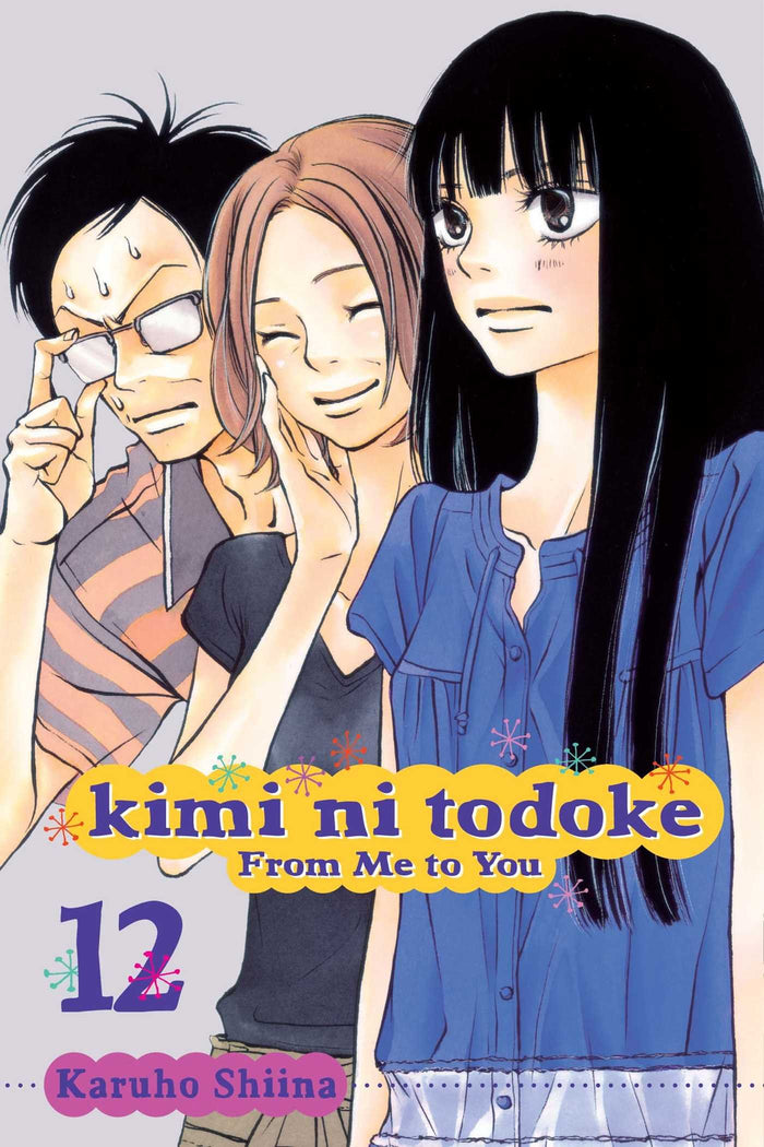 Kimi ni Todoke: From Me to You, Vol. 12 by Karuho Shiina - Paperback cover