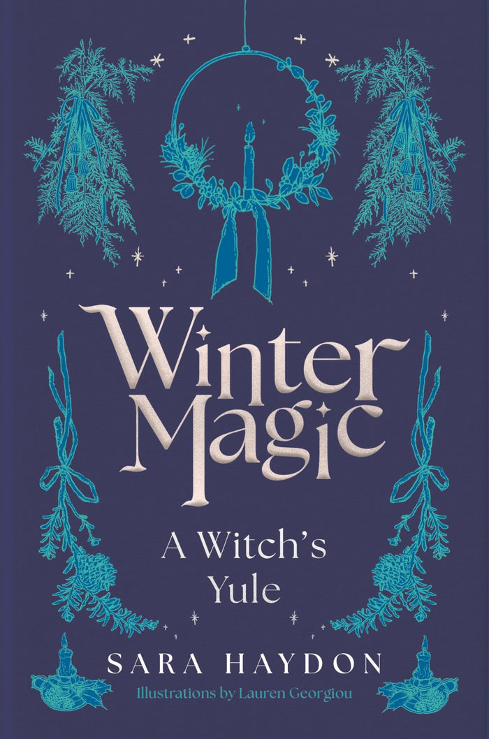 Winter Magic: A Witch’s Yule by Sara Haydon - Hardcover cover
