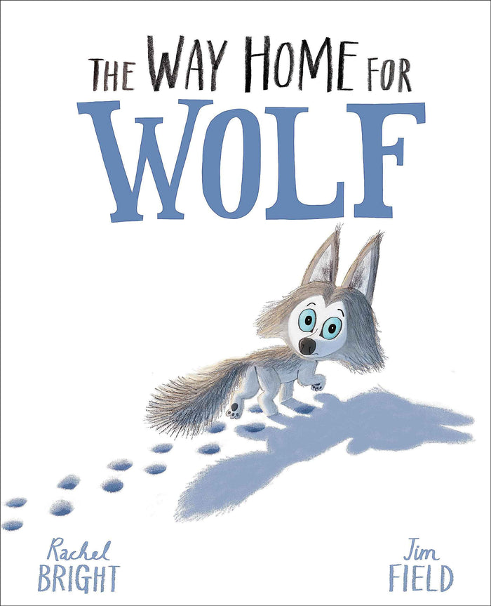 Front cover of the book 'Way Home For Wolf' by Bright, Rachel.
