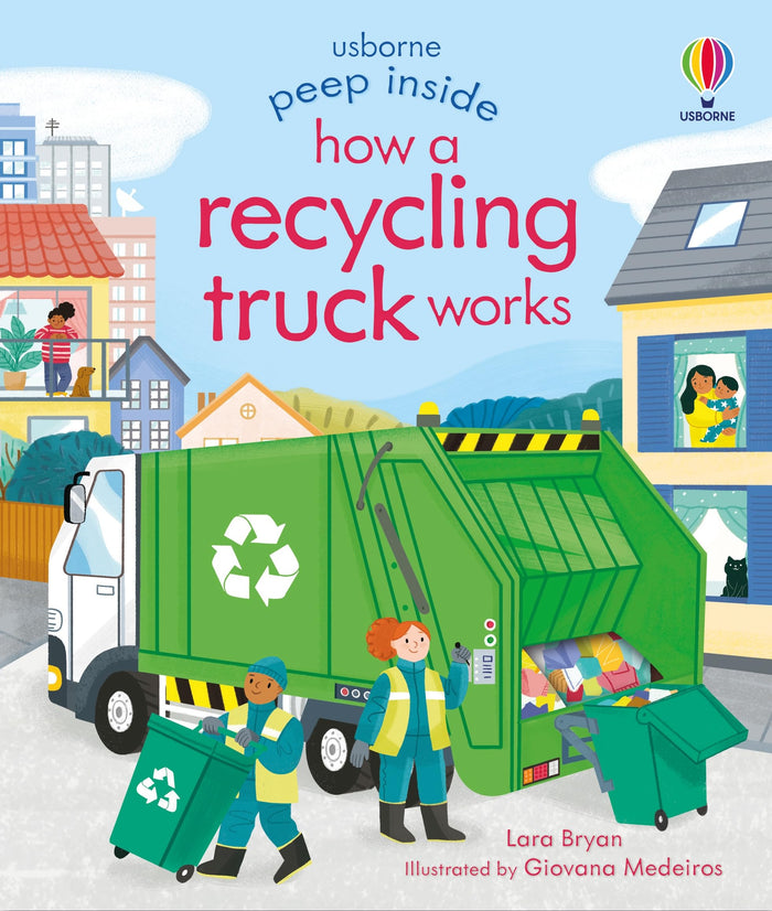 Peep Inside How a Recycling Truck Works by Lara Bryan - Board Book cover
