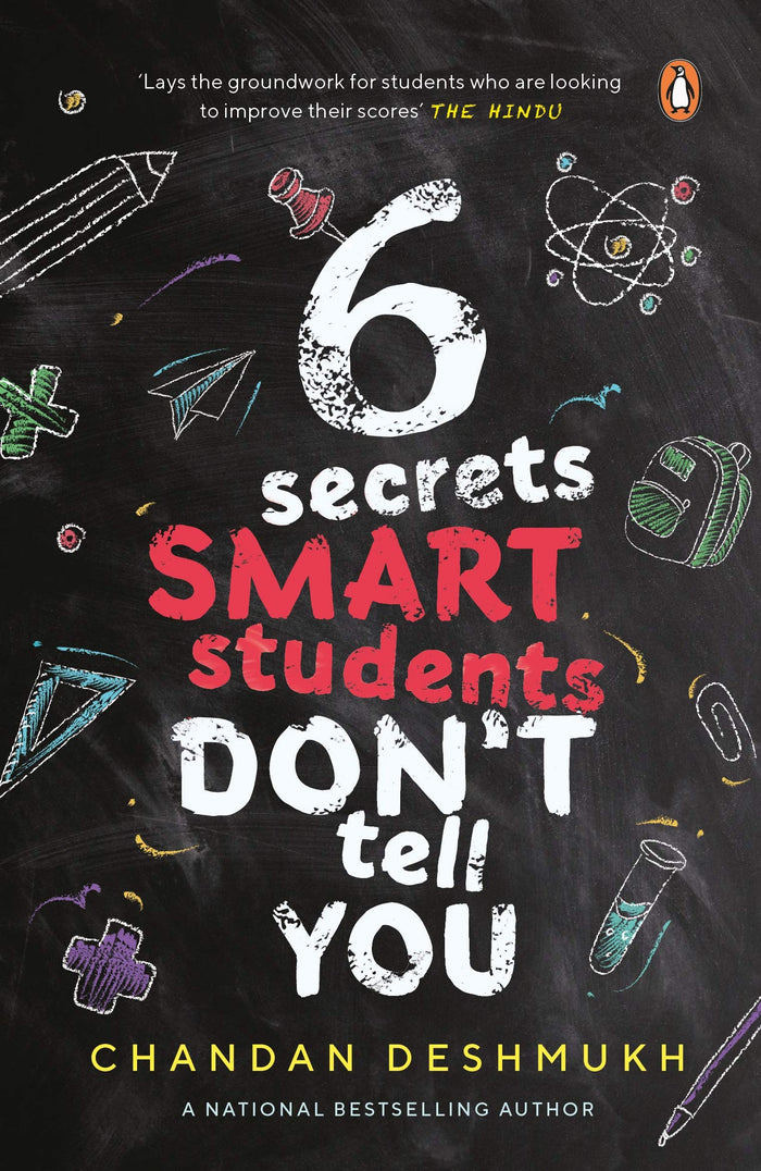 6 Secrets Smart Students Don’T Tell You by Chandan Deshmukh - Paperback cover