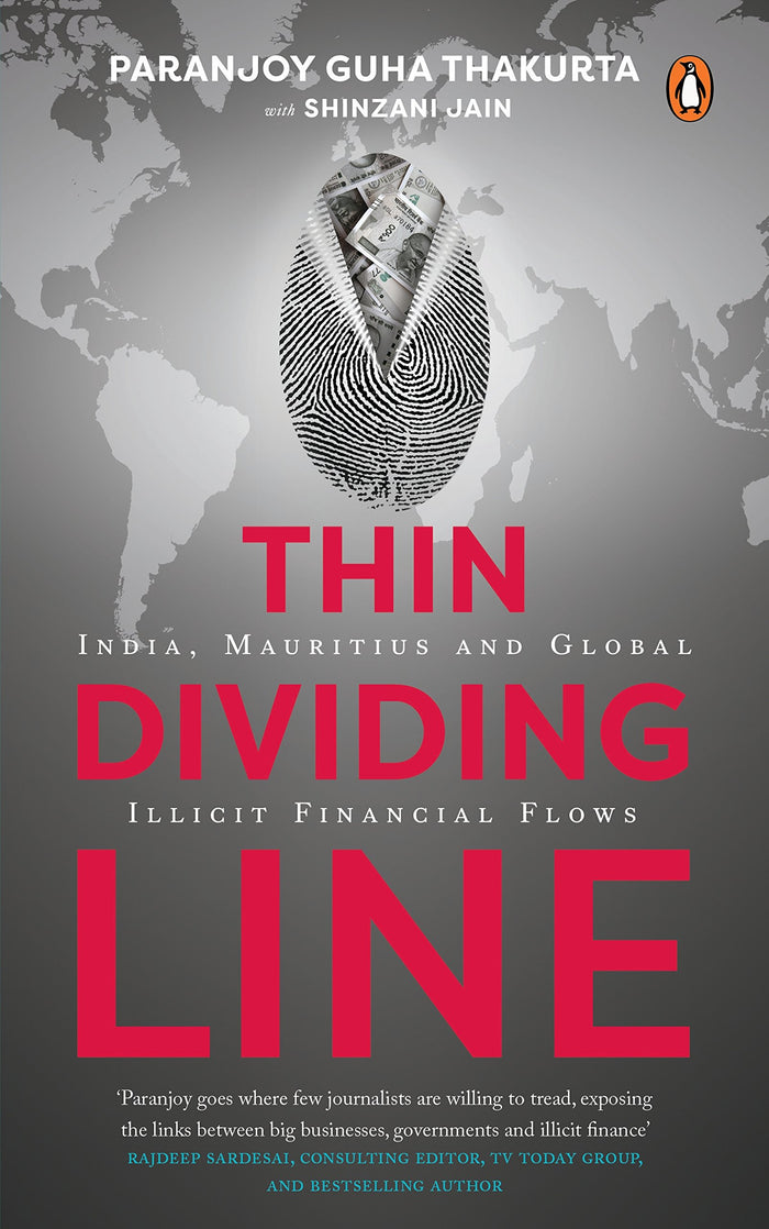 Thin Dividing Line: India, Mauritius and Global Illicit Financial Flows by Shinzani Jain - Hardcover cover