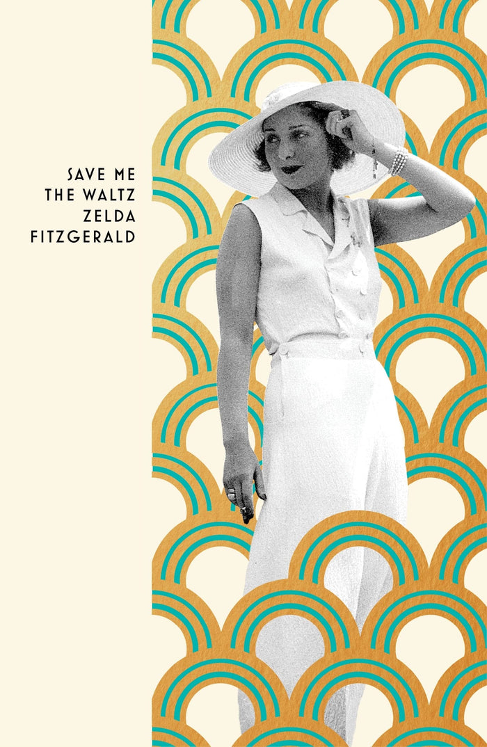Save Me The Waltz by Zelda Fitzgerald - Paperback cover