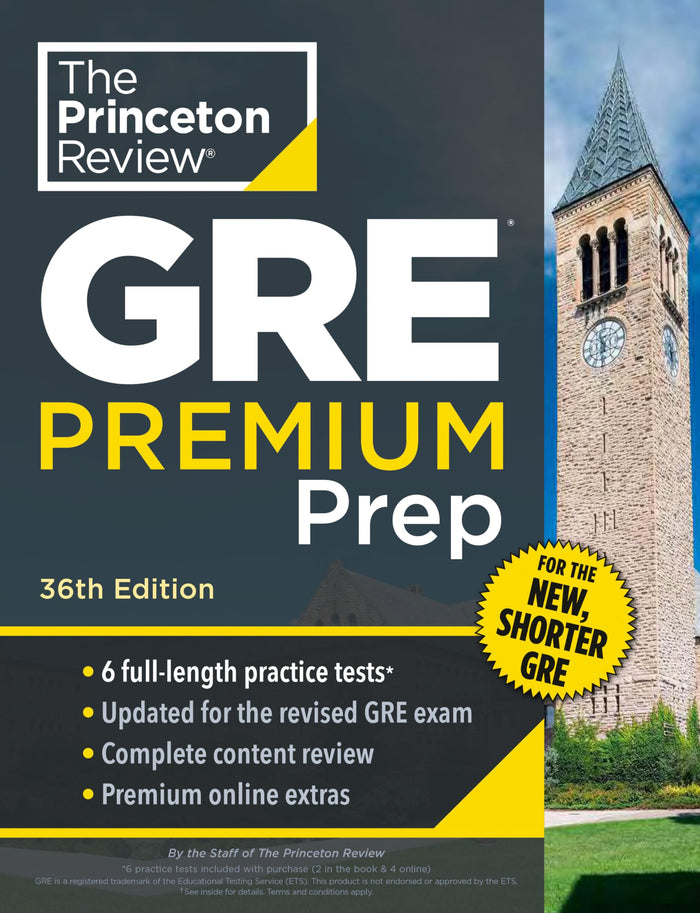 Princeton Review GRE Premium Prep, 36th Edition: 6 Practice Tests + Review & Techniques + Online Tools (Graduate School Test Preparation) by The Princeton Review - Paperback cover
