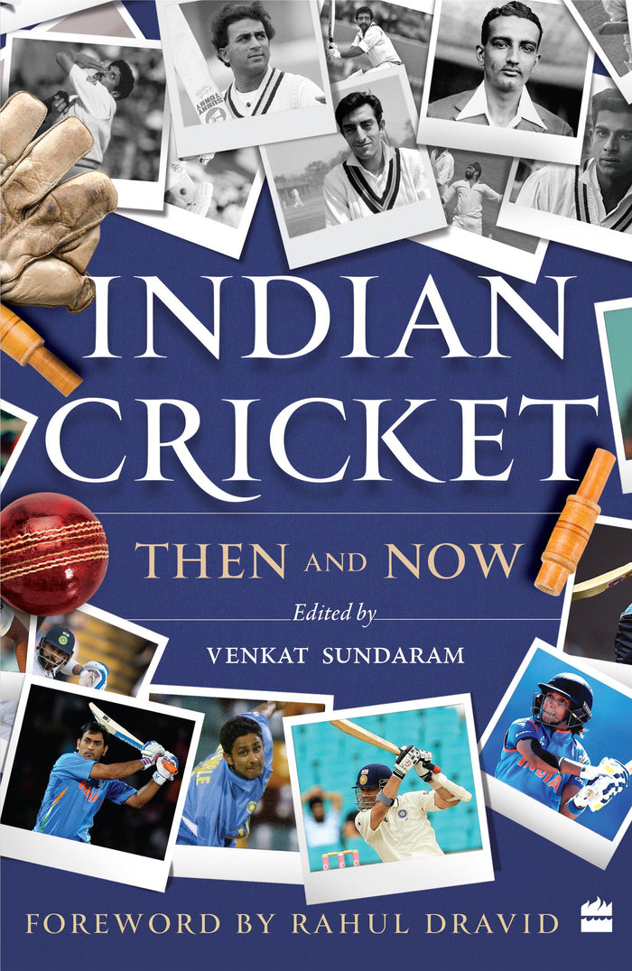 Indian Cricket: Then and Now by Venkat Sundaram - Paperback cover