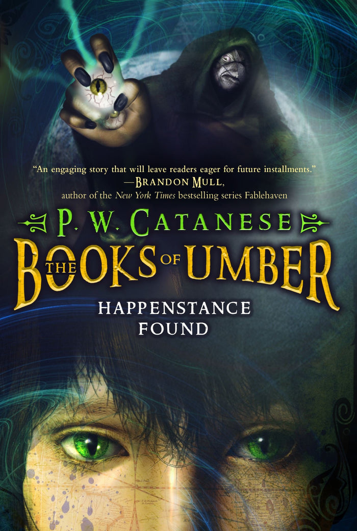 Happenstance Found (The Books of Umber) by P. W. Catanese - Paperback cover