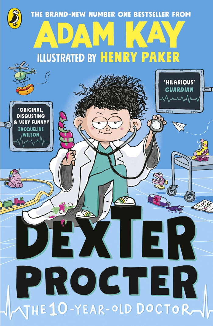 Dexter Procter the 10-Year-Old Doctor by Adam Kay - Paperback cover