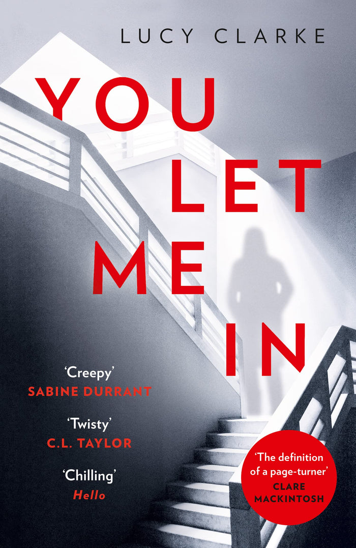 You Let Me In by Lucy Clarke - Paperback cover
