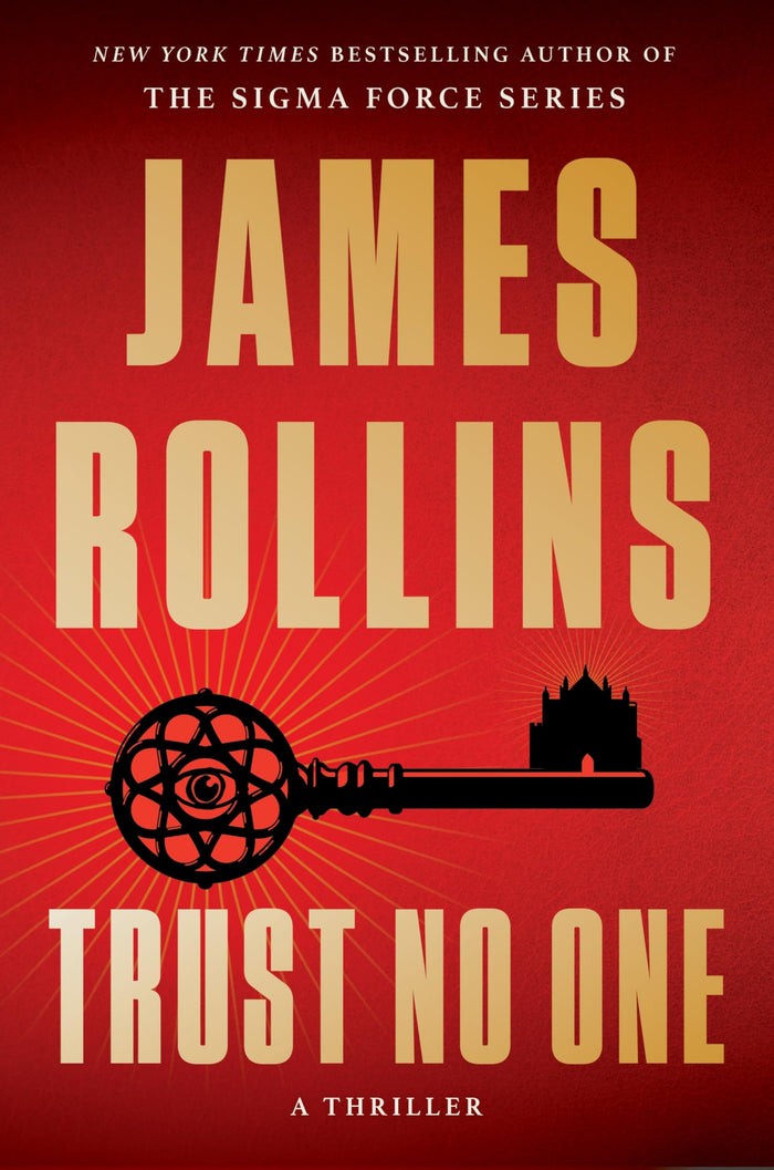 Trust No One: A Thriller – A Treacherous Hunt Across Europe to Unlock the Secret to Immortality by James Rollins - Paperback cover