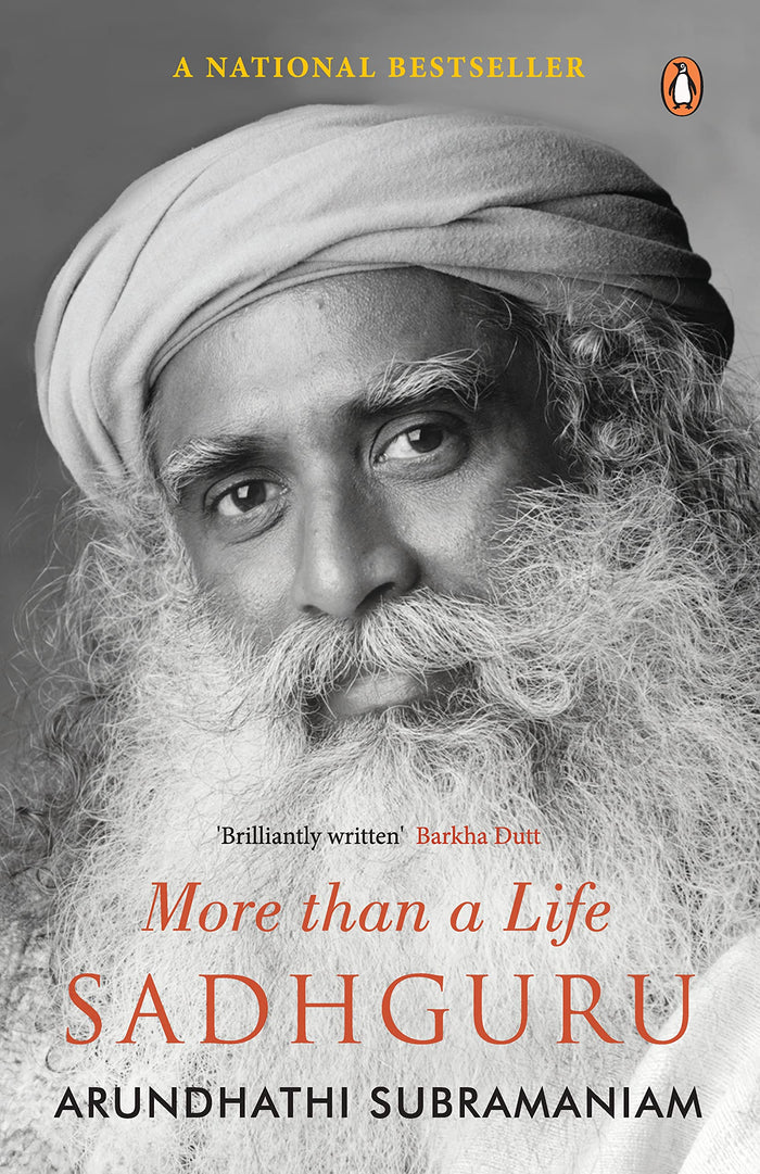 Sadhguru: More Than a Life by Arundhathi Subramaniam - Paperback cover