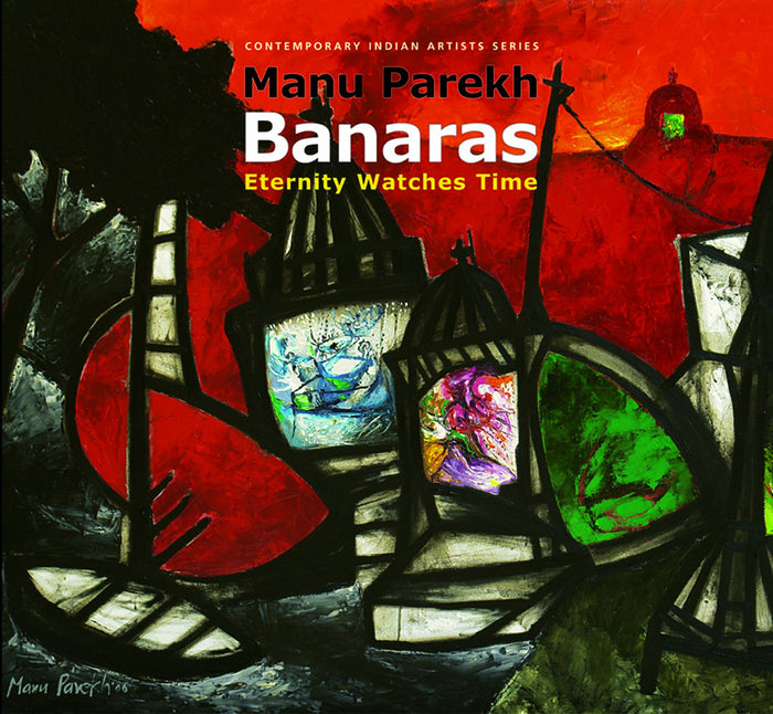 Banaras Eternity Watches Time by Manu Parekh - Hardcover cover