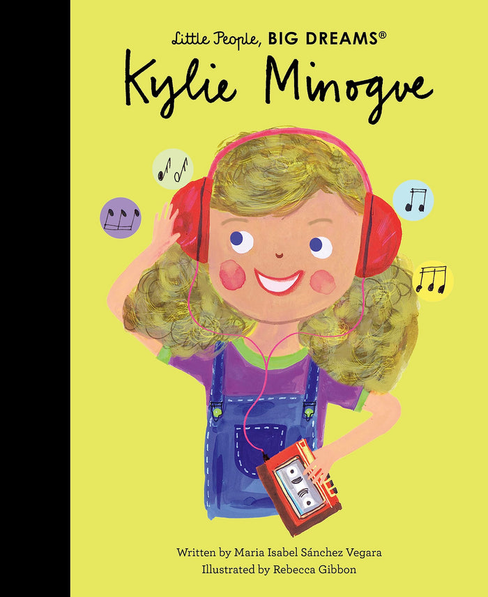 Kylie Minogue (Little People, BIG DREAMS) by Maria Isabel Sanchez Vegara - Hardcover cover